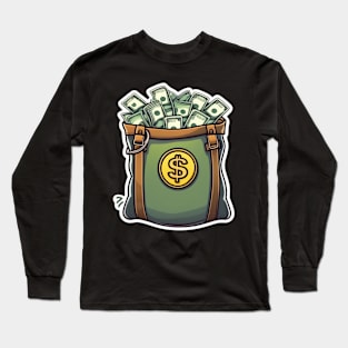 bag full of dollars Long Sleeve T-Shirt